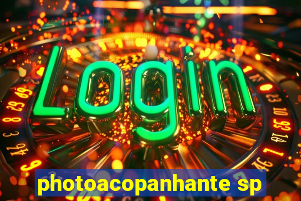 photoacopanhante sp